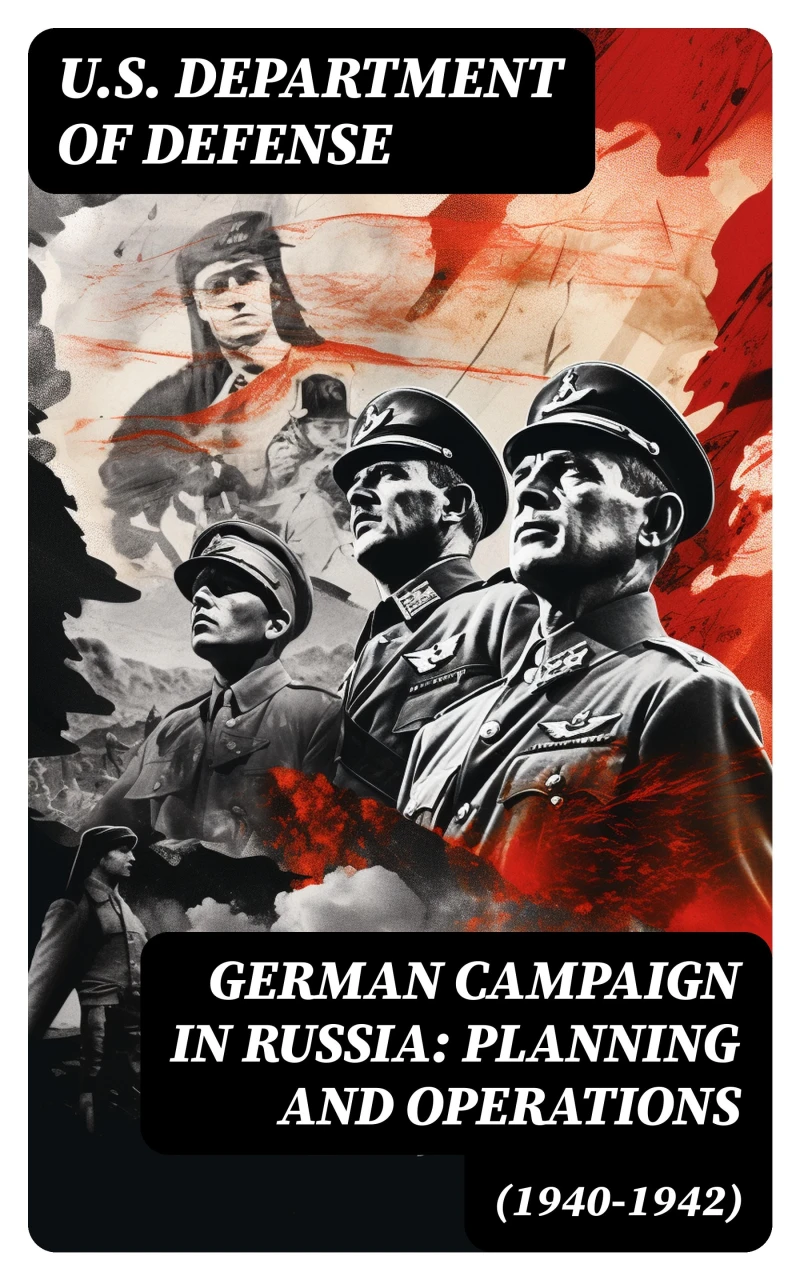 Portada: German Campaign in Russia: Planning and Operations (1940-1942)