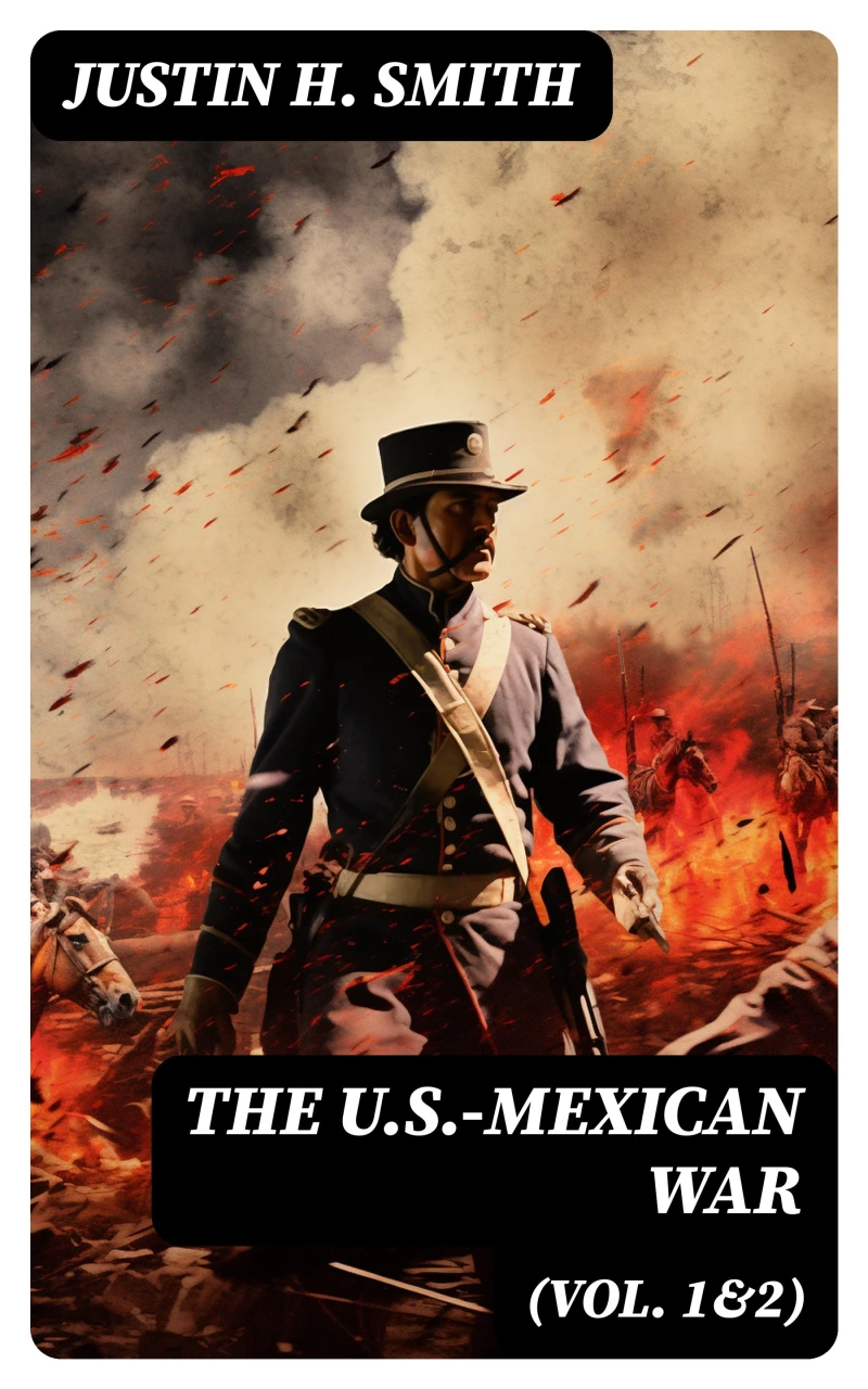 Portada: The U.S.-Mexican War (Vol. 1&2)