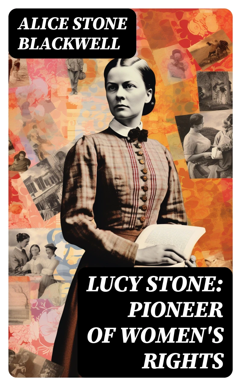 Portada: Lucy Stone: Pioneer of Women's Rights