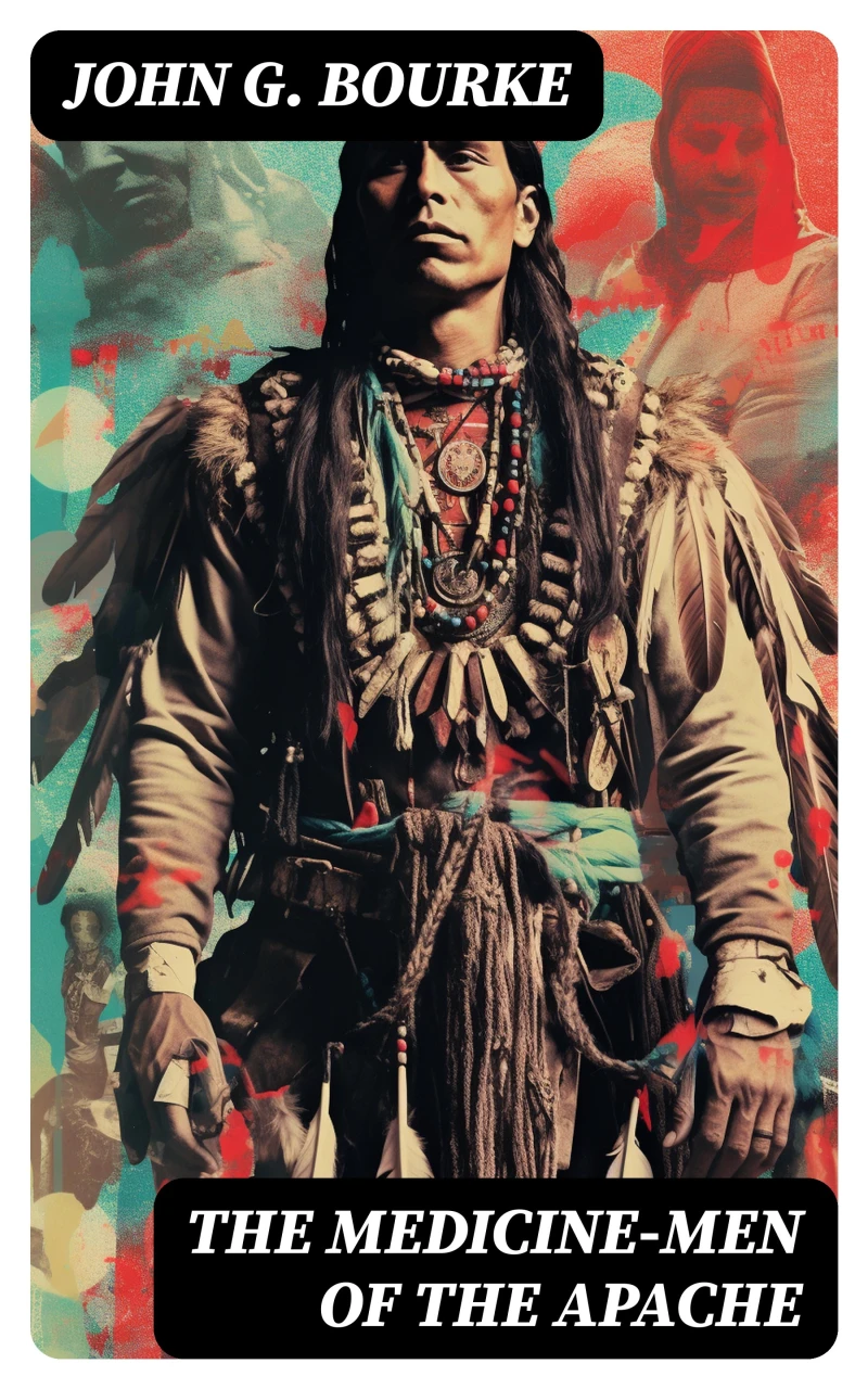 Portada: The Medicine-Men of the Apache