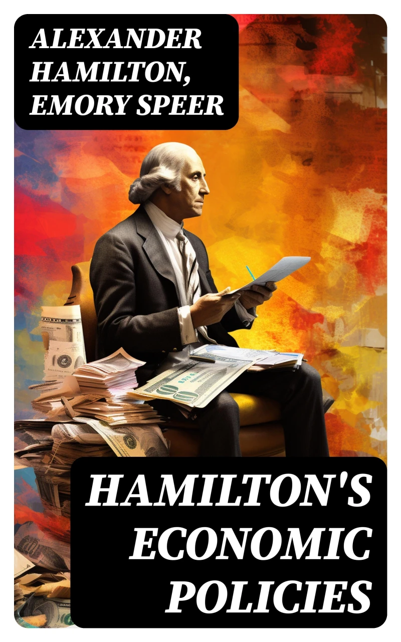Portada: Hamilton's Economic Policies