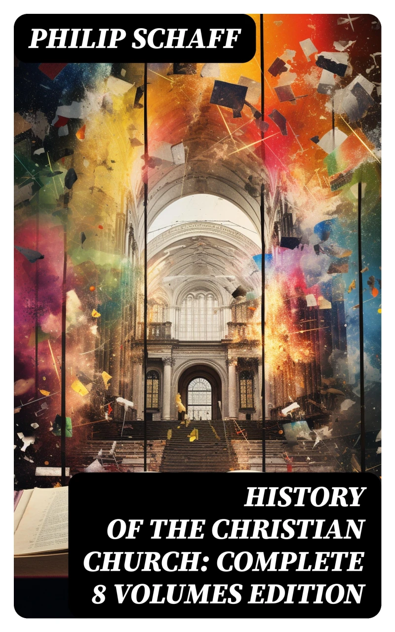 Portada: History of the Christian Church: Complete 8 Volumes Edition