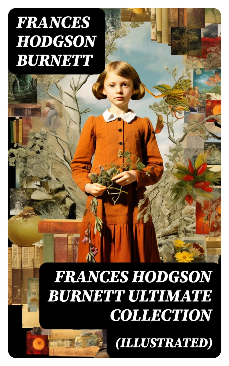 Portada: FRANCES HODGSON BURNETT Ultimate Collection (Illustrated)