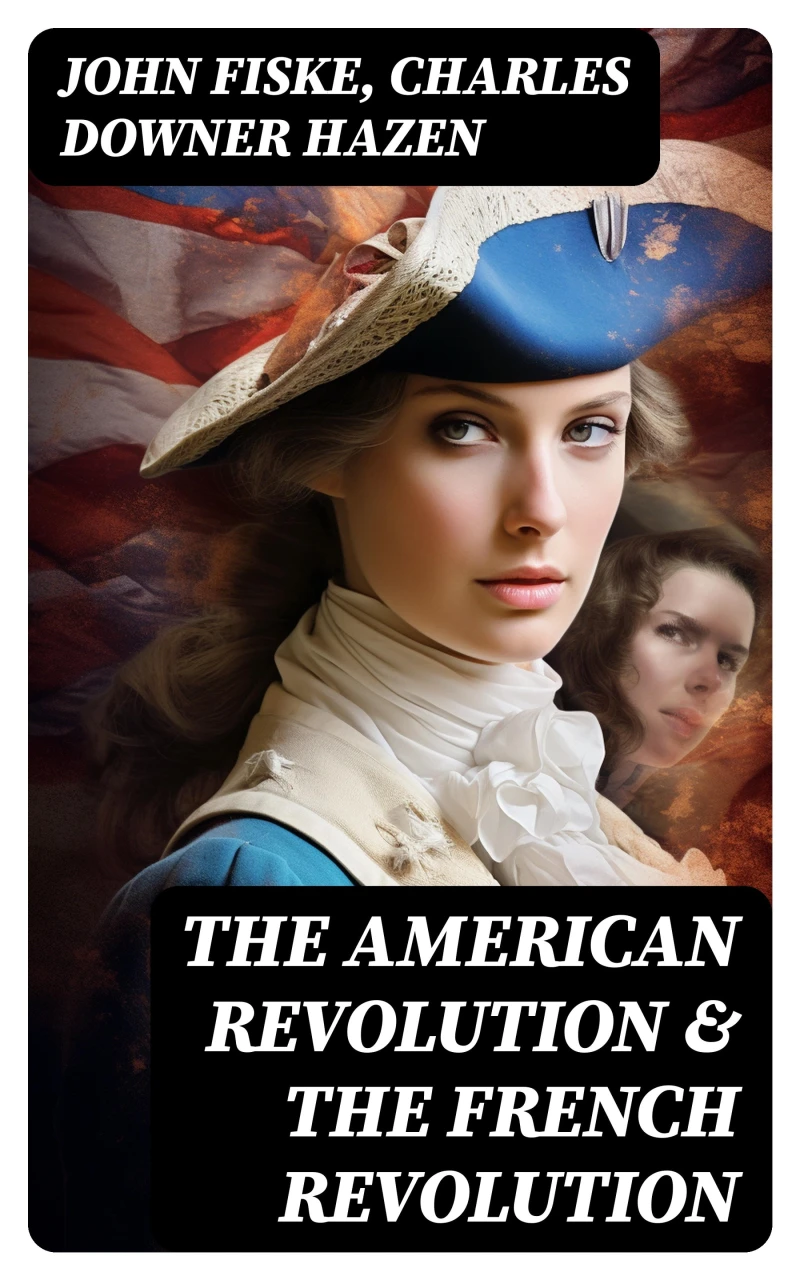 Portada: The American Revolution & The French Revolution