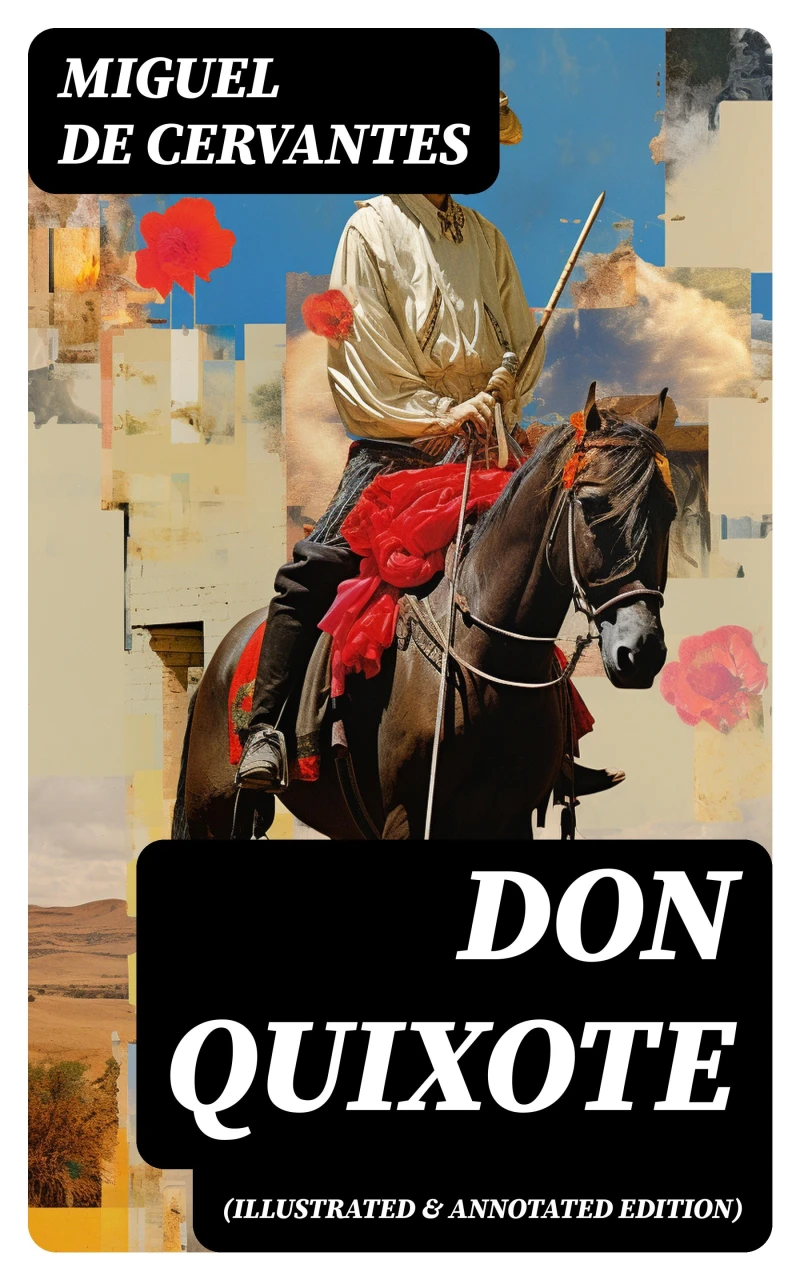 Portada: DON QUIXOTE (Illustrated & Annotated Edition)