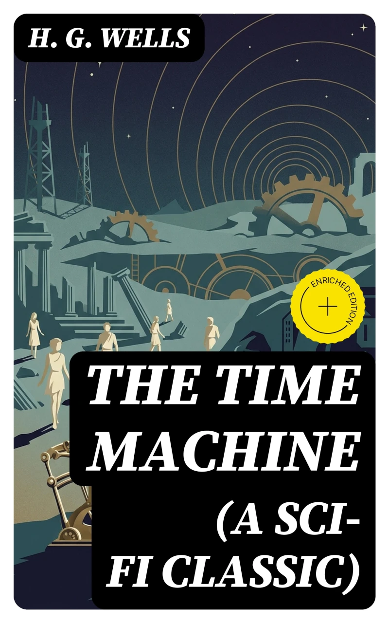 Portada: THE TIME MACHINE (A Sci-Fi Classic) (Annotated)