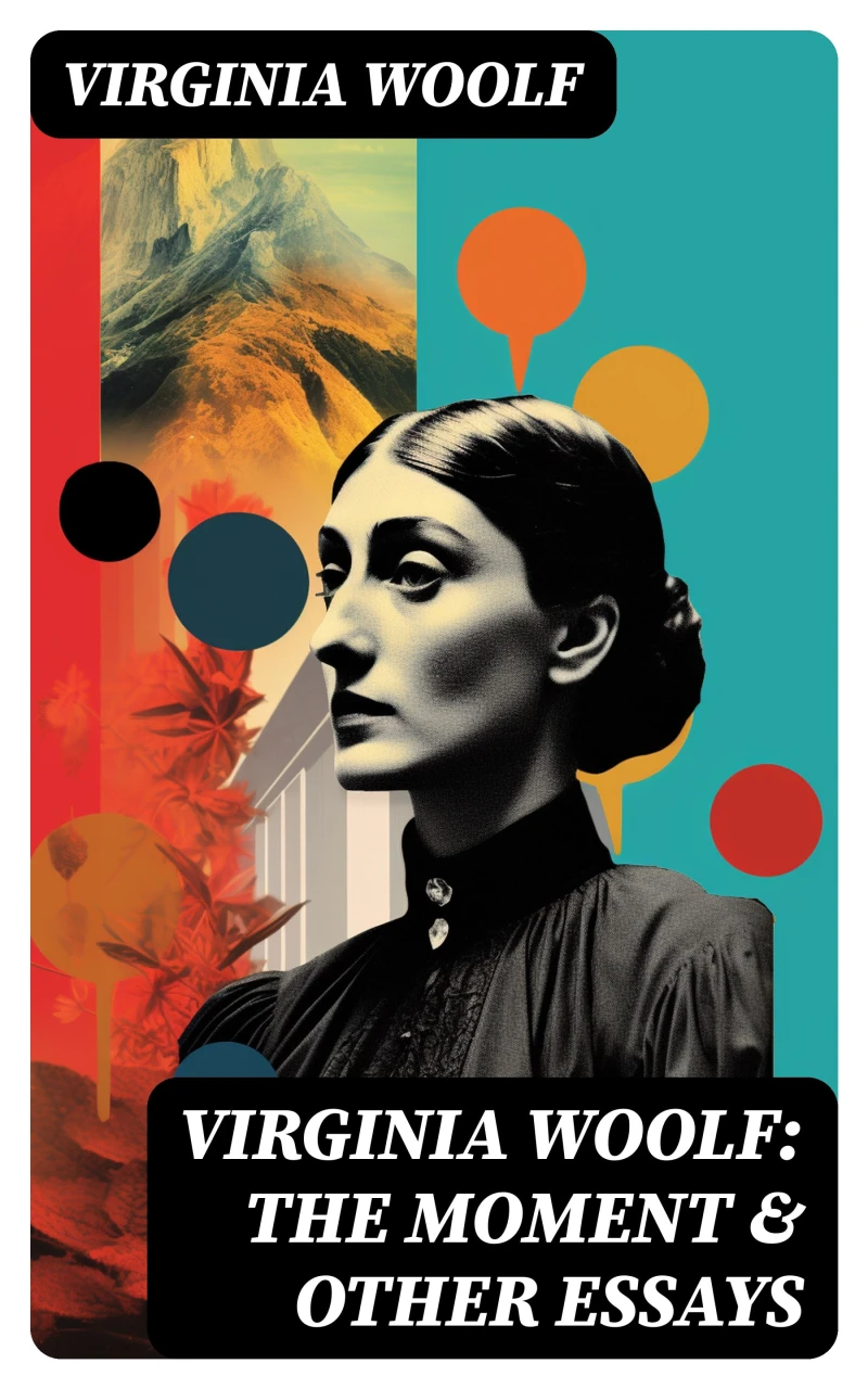 Portada: Virginia Woolf: The Moment & Other Essays
