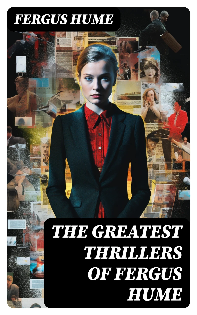 Portada: The Greatest Thrillers of Fergus Hume