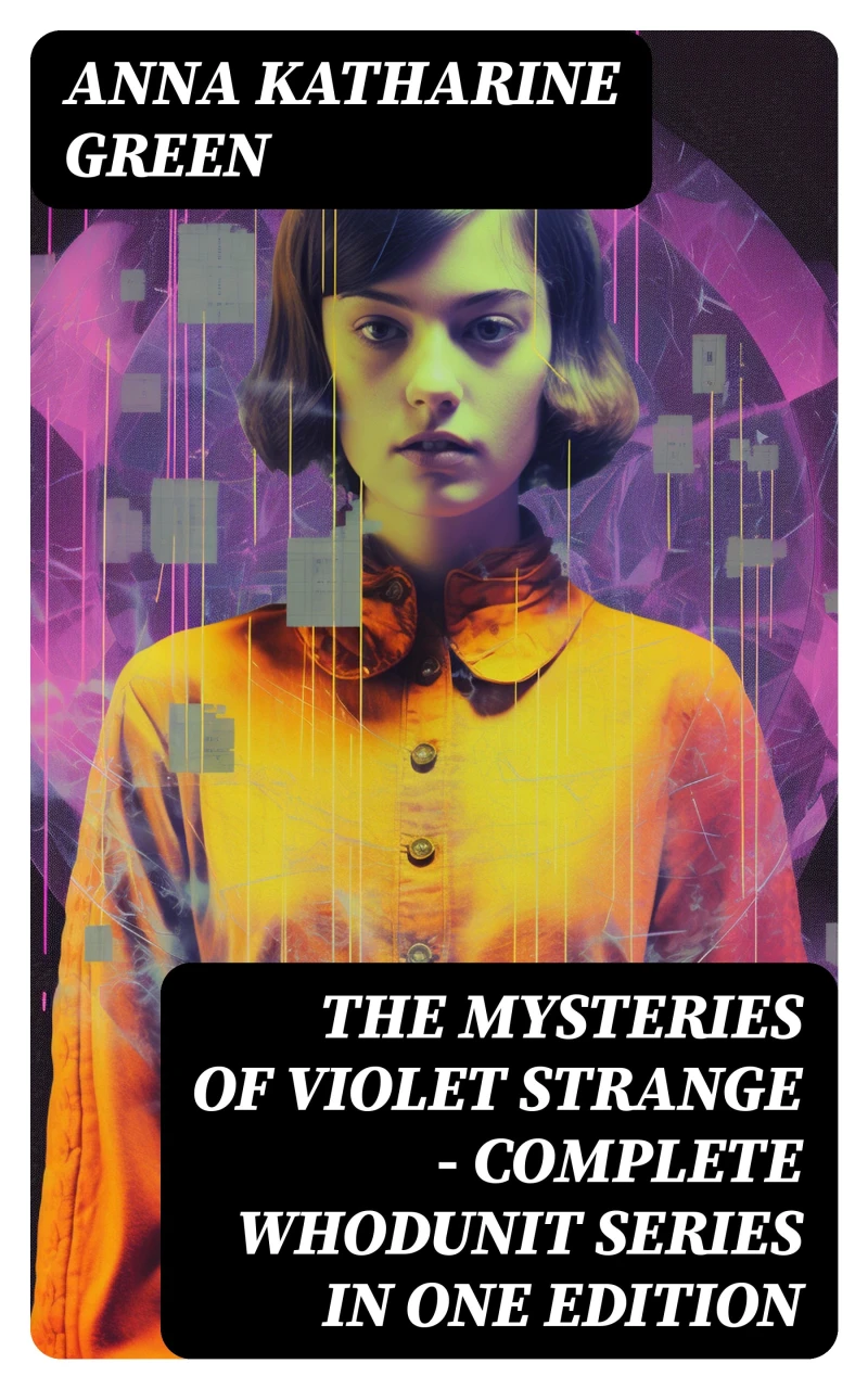 Portada: The Mysteries of Violet Strange - Complete Whodunit Series in One Edition