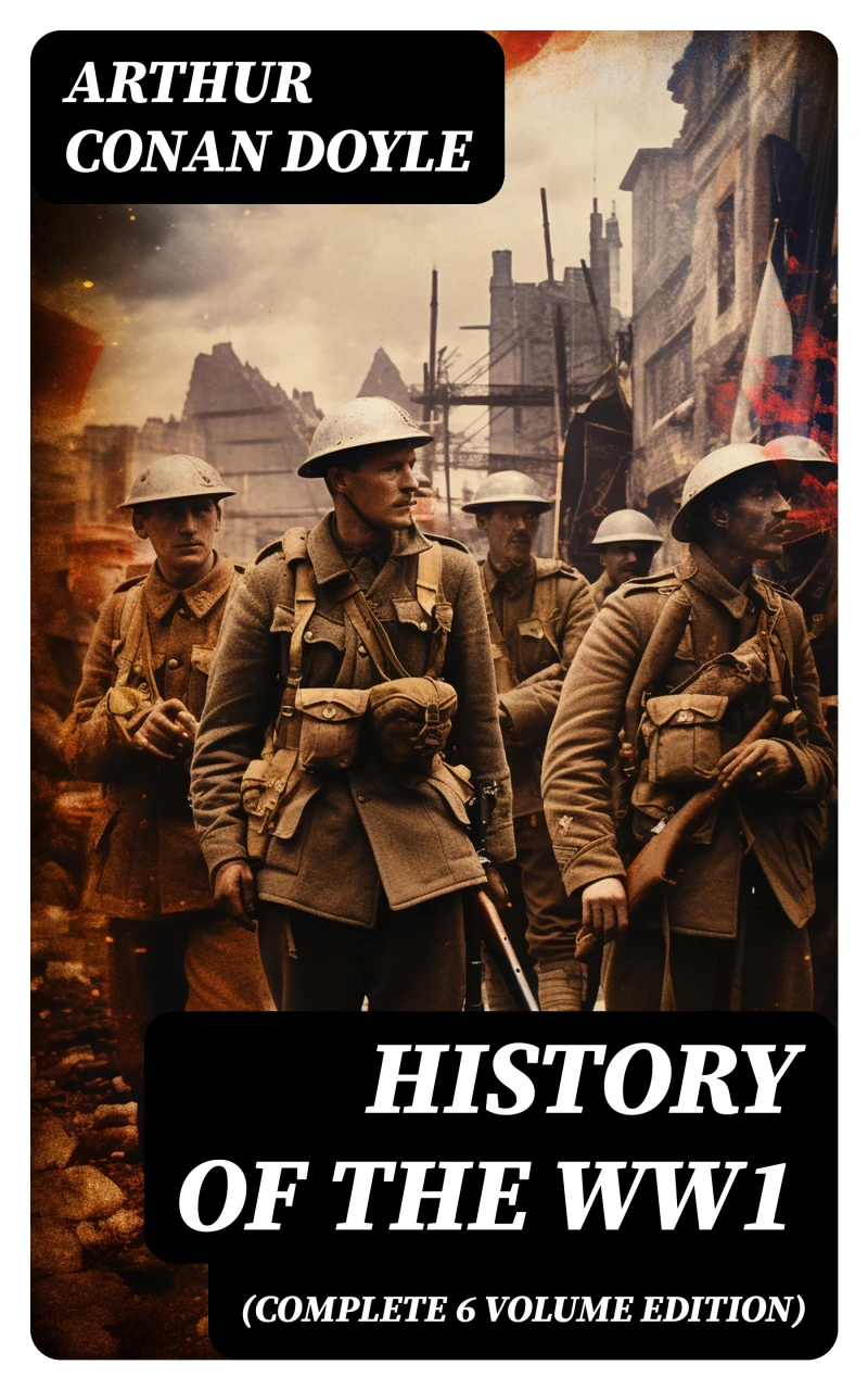 Portada: History of the WW1 (Complete 6 Volume Edition)