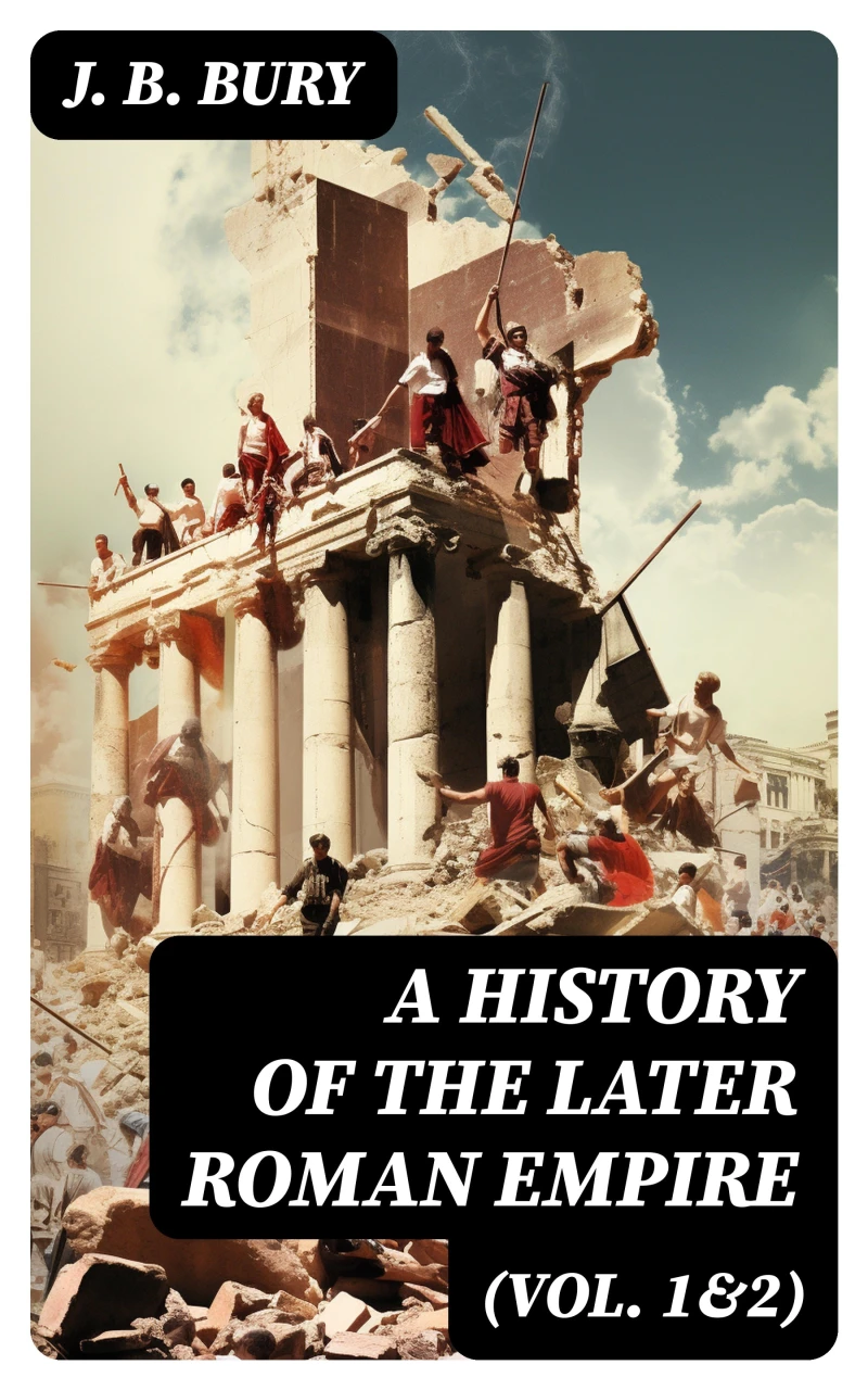 Portada: A History of the Later Roman Empire (Vol. 1&2)