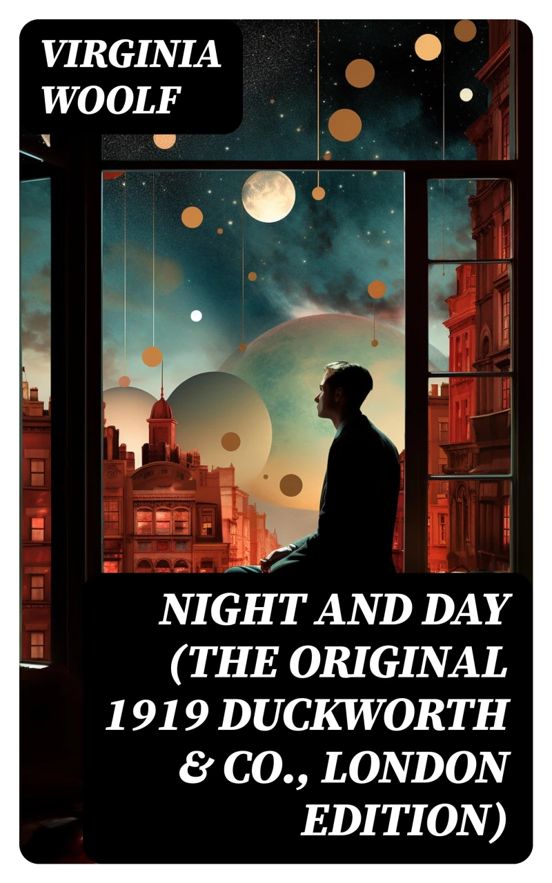 Portada: Night and Day (The Original 1919 Duckworth & Co., London Edition)