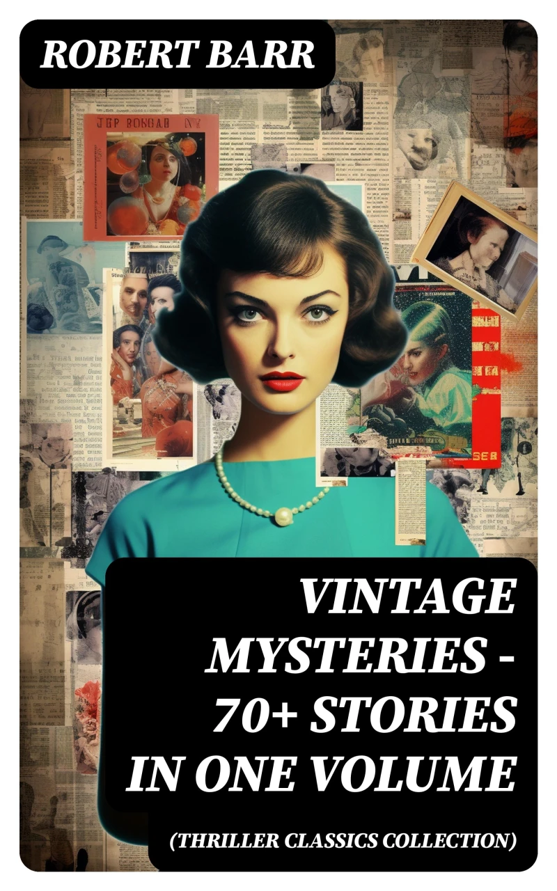 Portada: Vintage Mysteries - 70+ Stories in One Volume (Thriller Classics Collection)