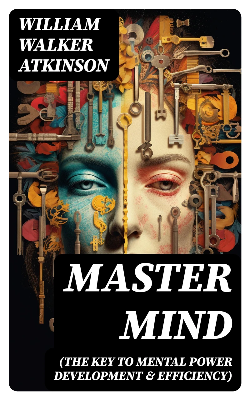 Portada: Master Mind (The Key to Mental Power Development & Efficiency)