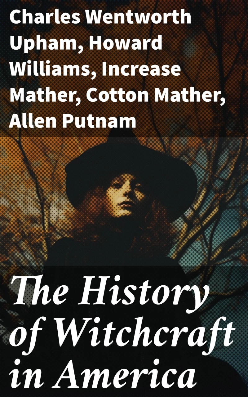 Portada: The History of Witchcraft in America