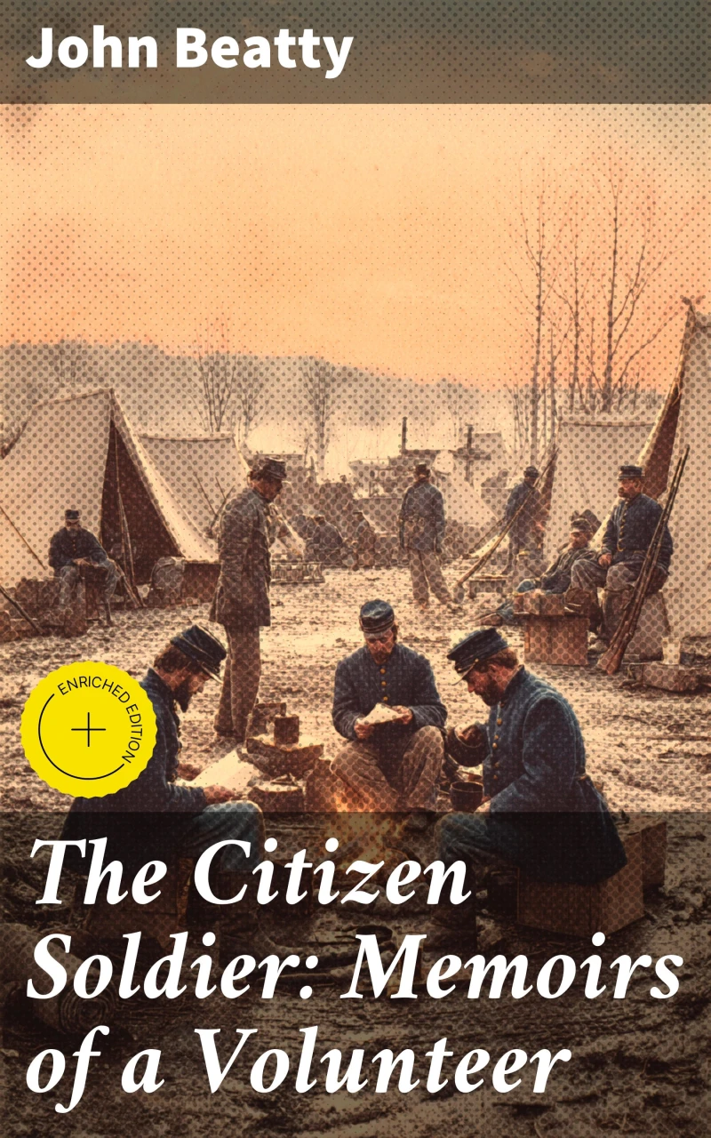 Portada: The Citizen Soldier: Memoirs of a Volunteer