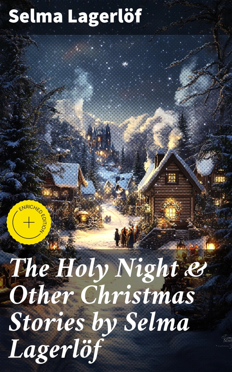 Portada: The Holy Night & Other Christmas Stories by Selma Lagerlöf