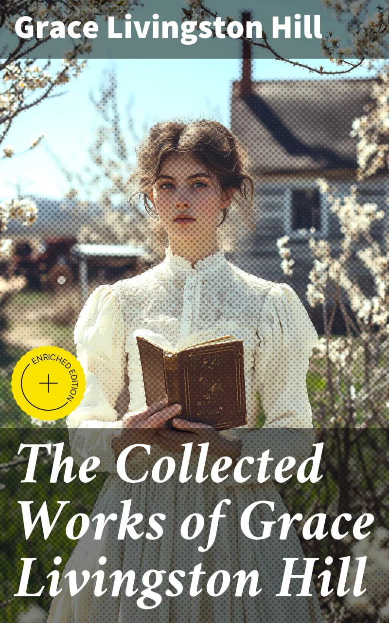 Portada: The Collected Works of Grace Livingston Hill