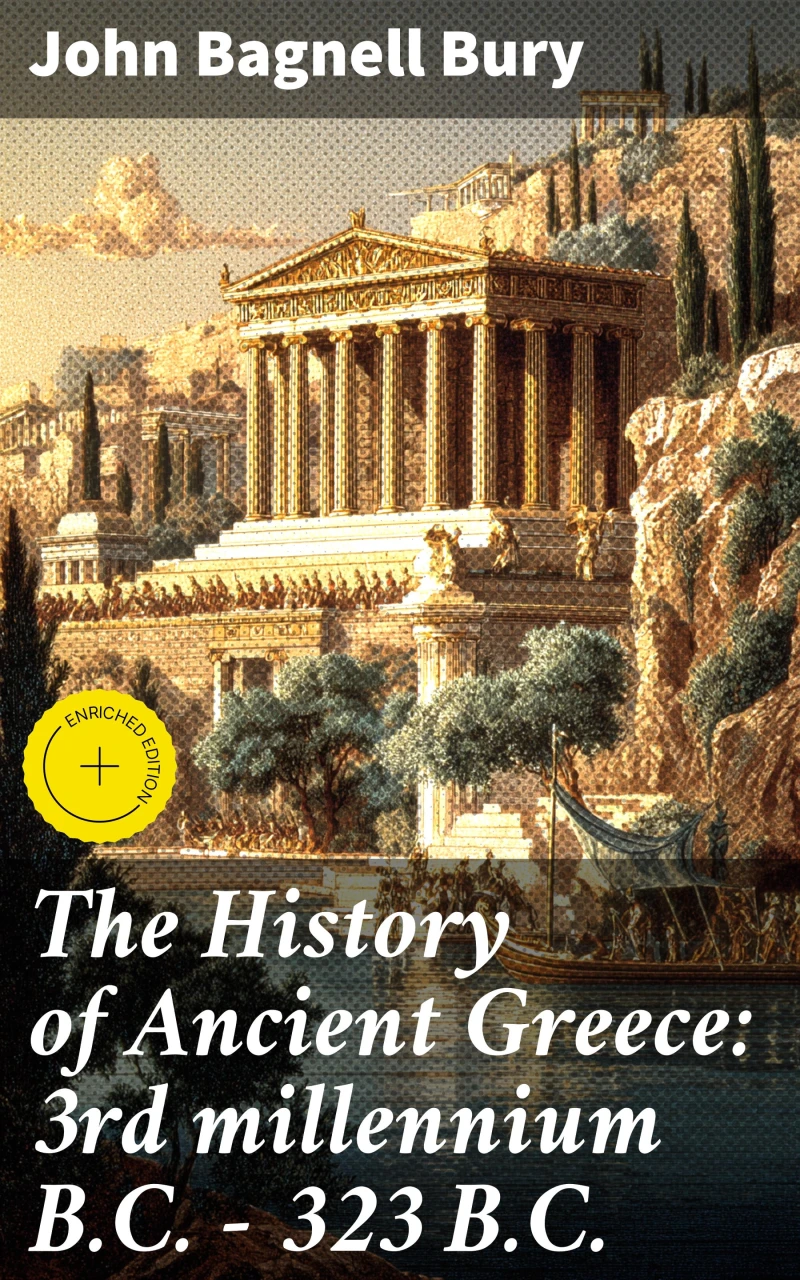 Portada: The History of Ancient Greece: 3rd millennium B.C. - 323 B.C.