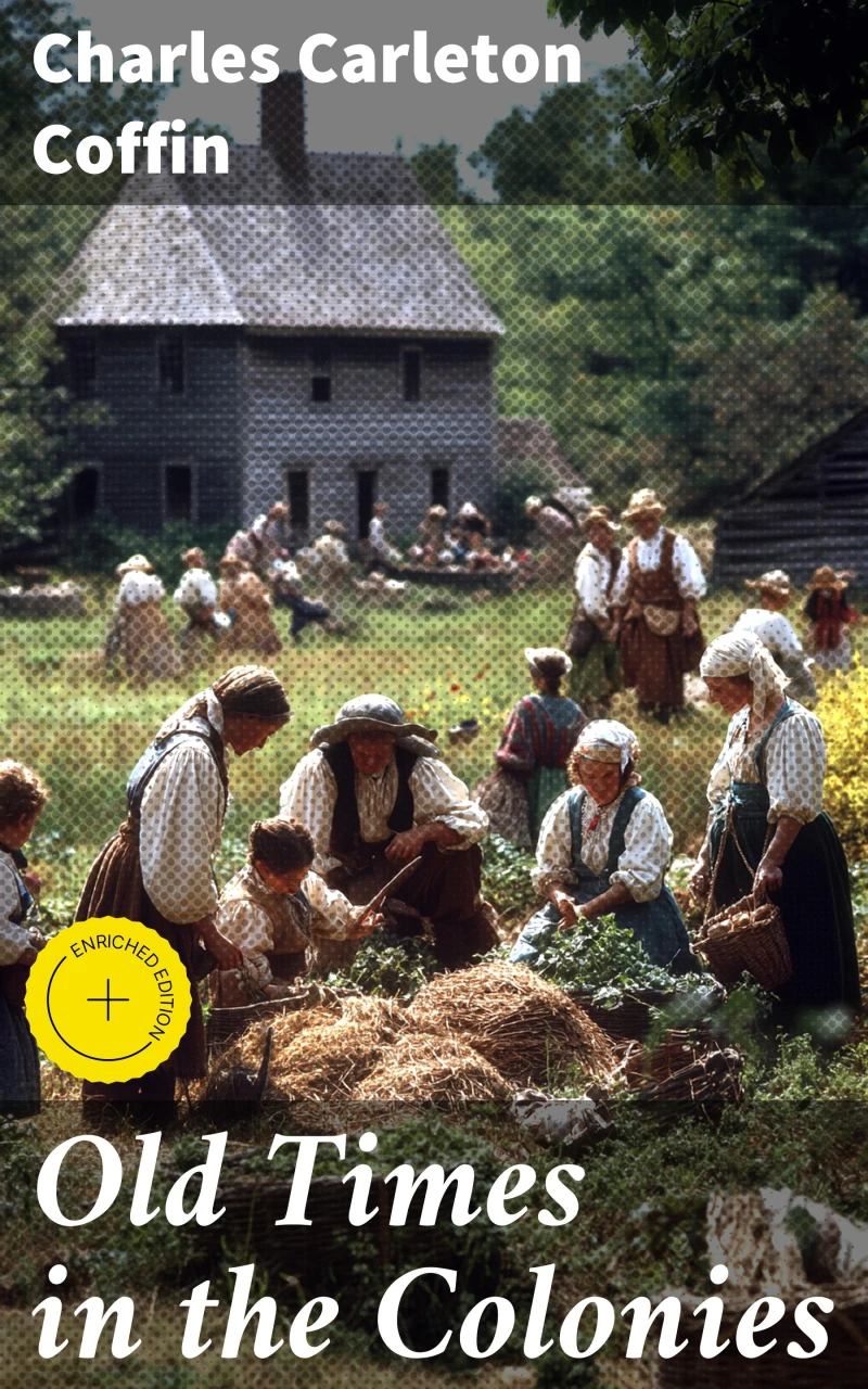 Portada: Old Times in the Colonies