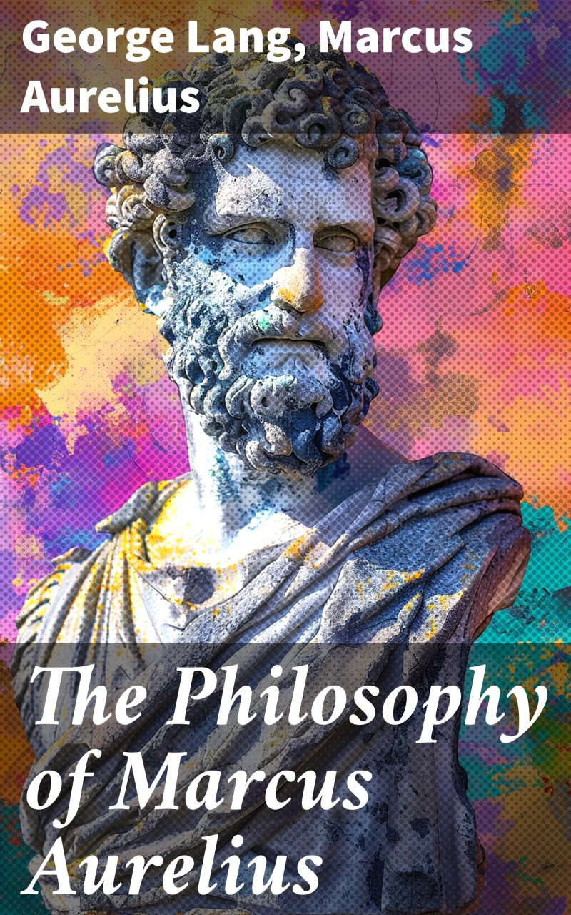 Portada: The Philosophy of Marcus Aurelius
