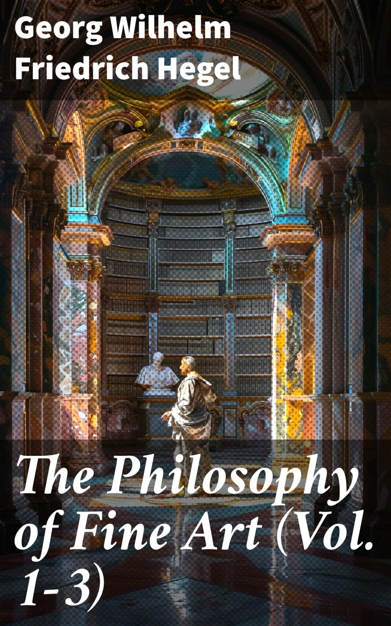 Portada: The Philosophy of Fine Art (Vol. 1-3)
