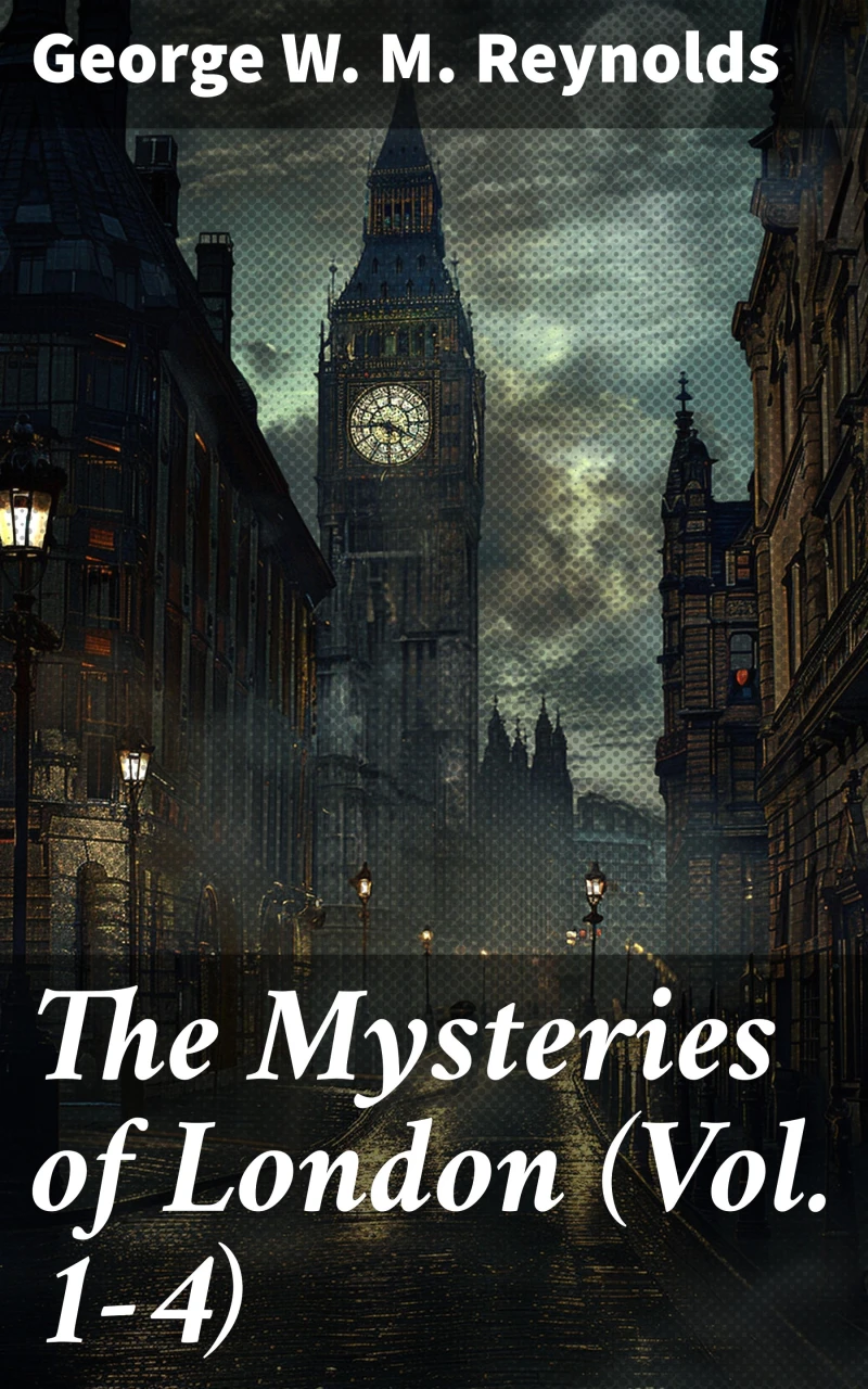 Portada: The Mysteries of London (Vol. 1-4)