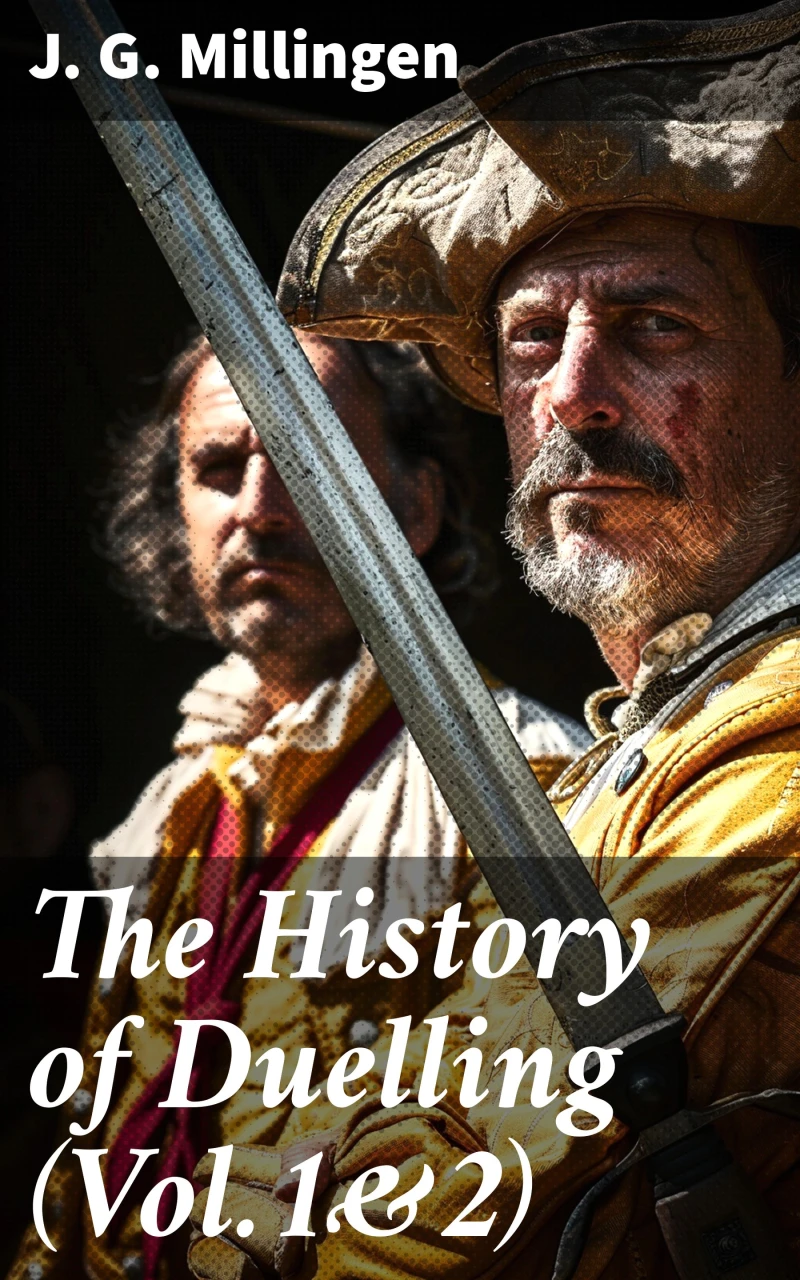 Portada: The History of Duelling (Vol.1&2)