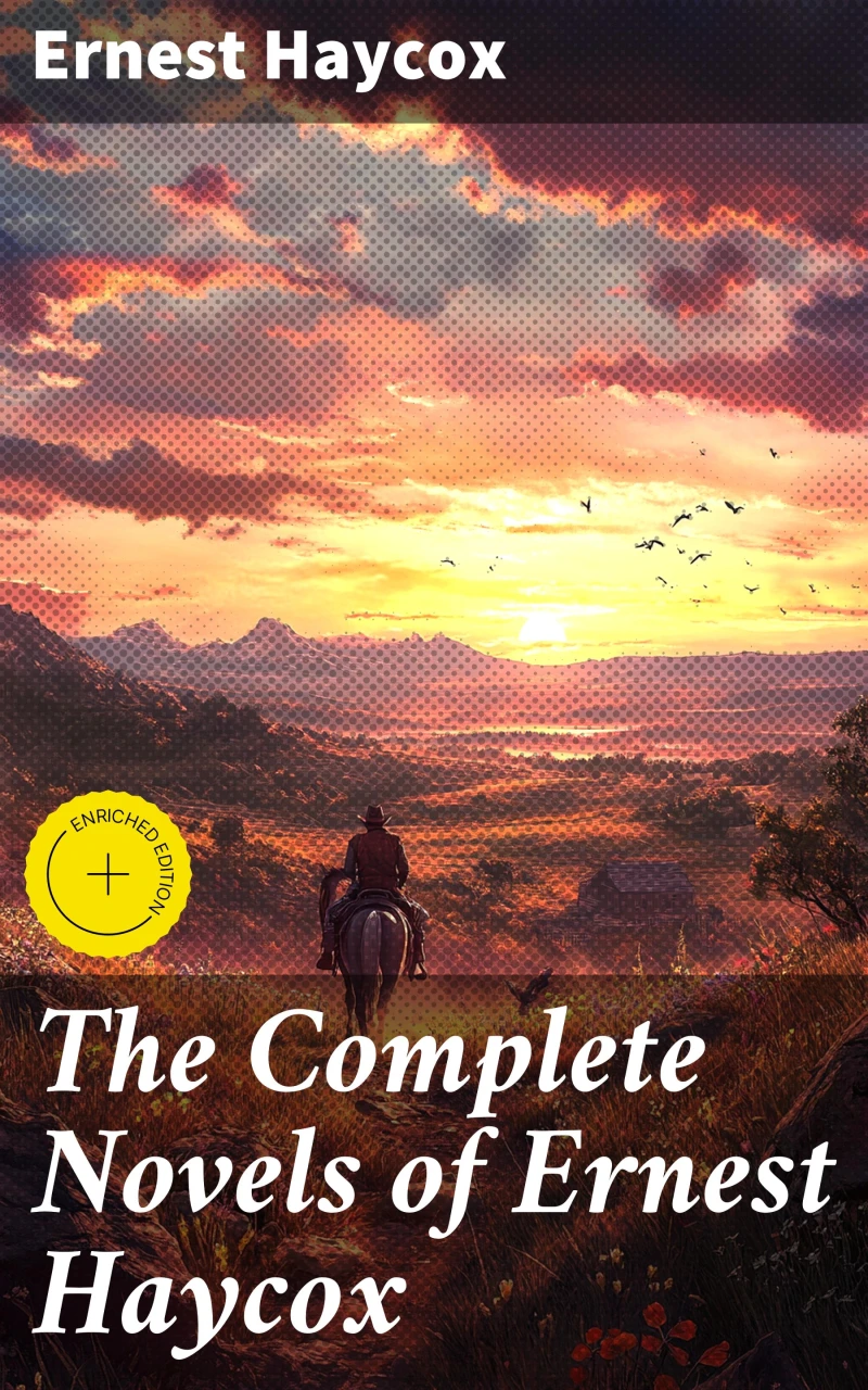 Portada: The Complete Novels of Ernest Haycox