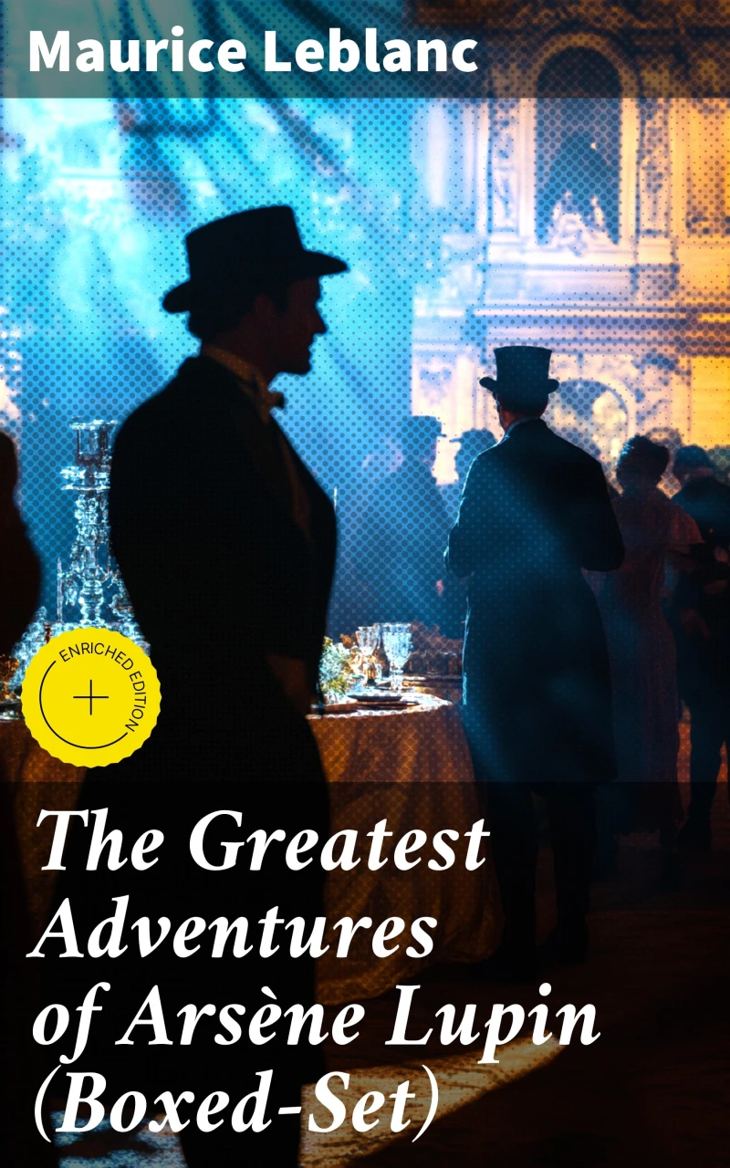 Portada: The Greatest Adventures of Arsène Lupin (Boxed-Set)