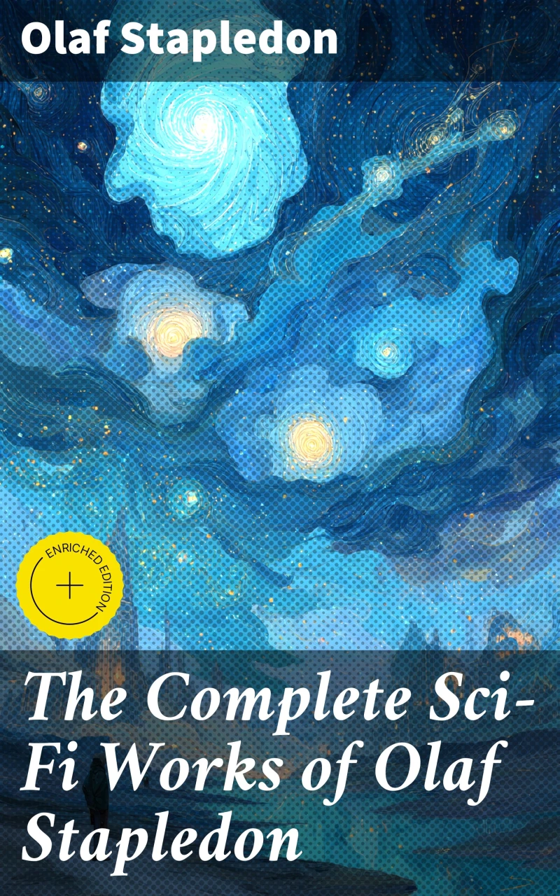 Portada: The Complete Sci-Fi Works of Olaf Stapledon