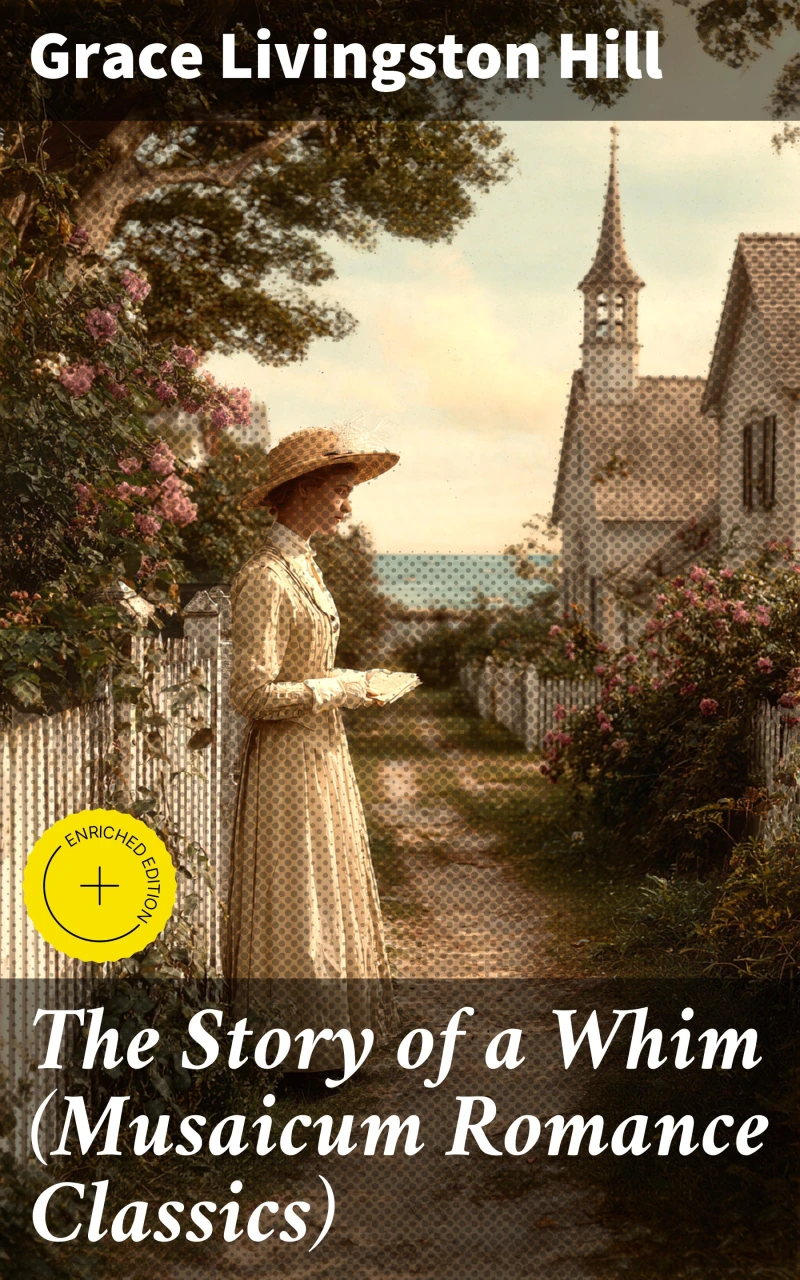 Portada: The Story of a Whim (Musaicum Romance Classics)