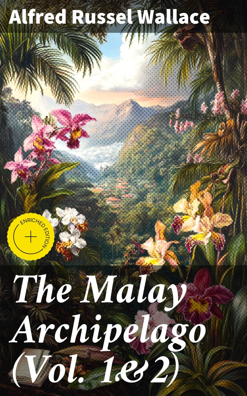 Portada: The Malay Archipelago (Vol. 1&2)