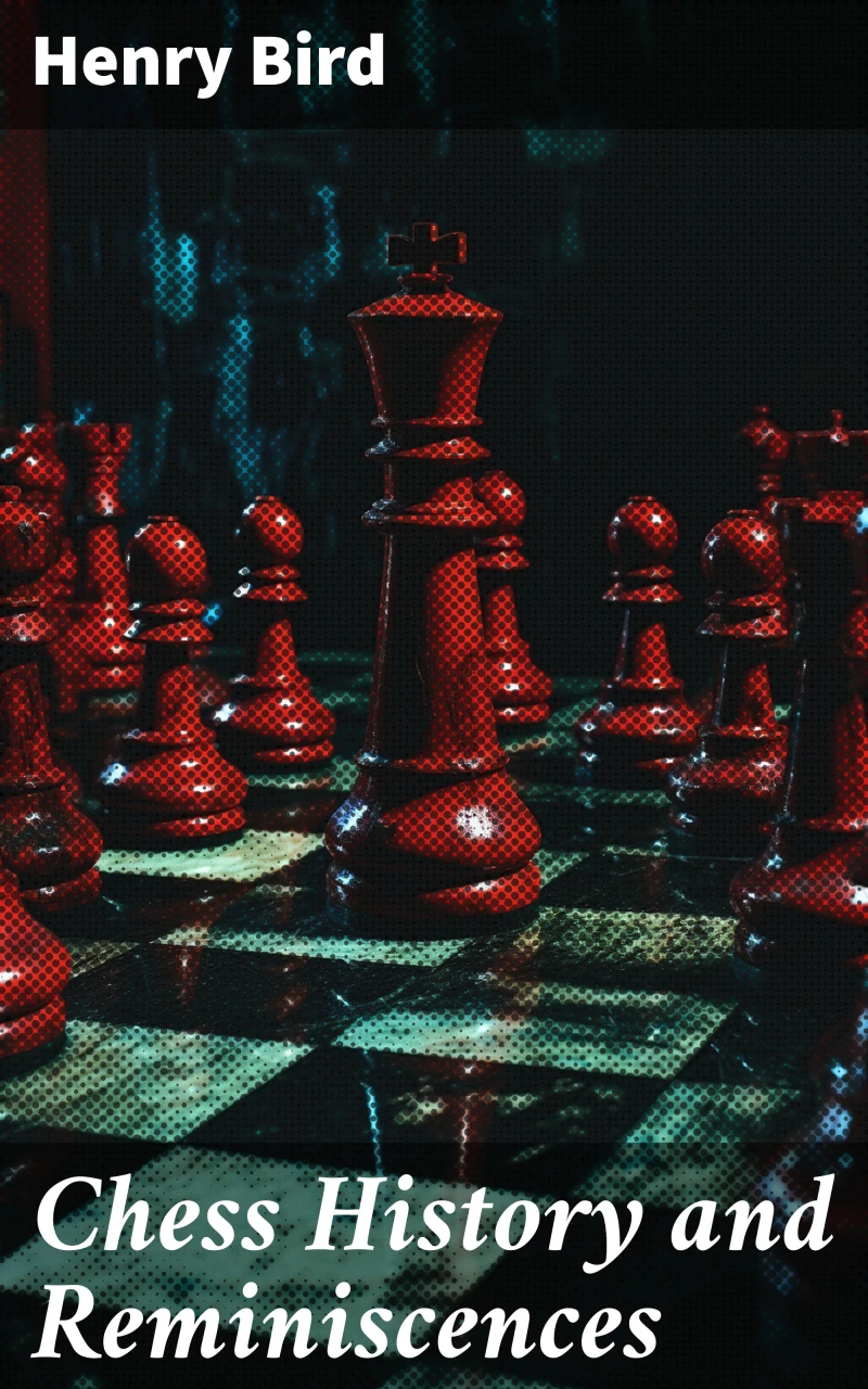 Portada: Chess History and Reminiscences