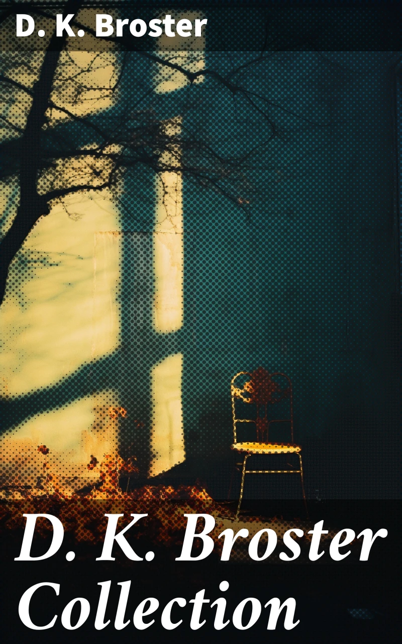 Portada: D. K. Broster Collection