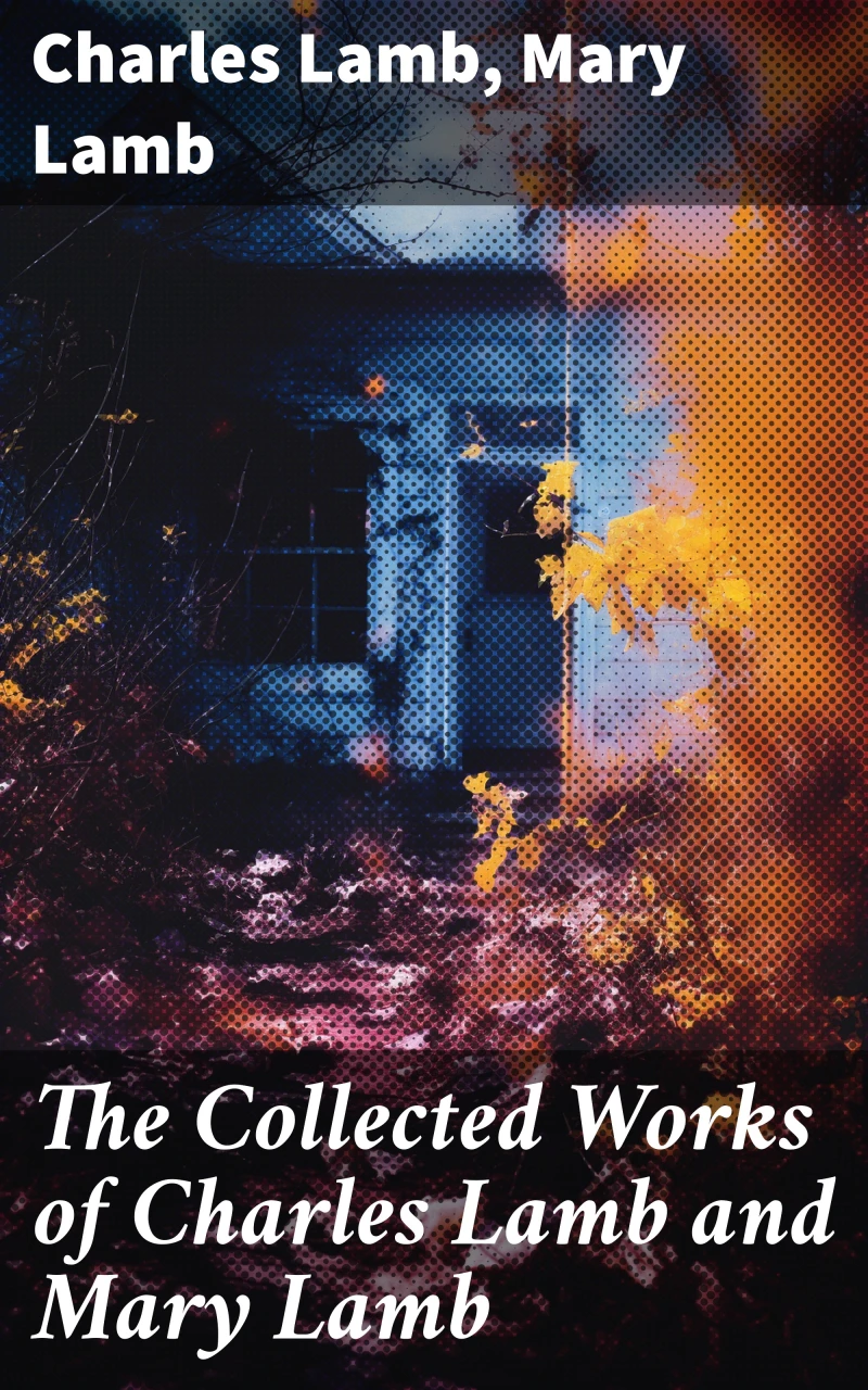 Portada: The Collected Works of Charles Lamb and Mary Lamb