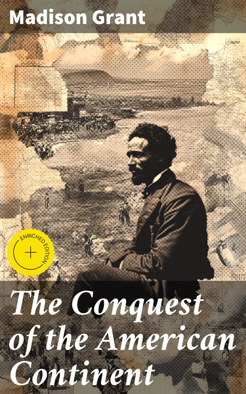 Portada: The Conquest of the American Continent