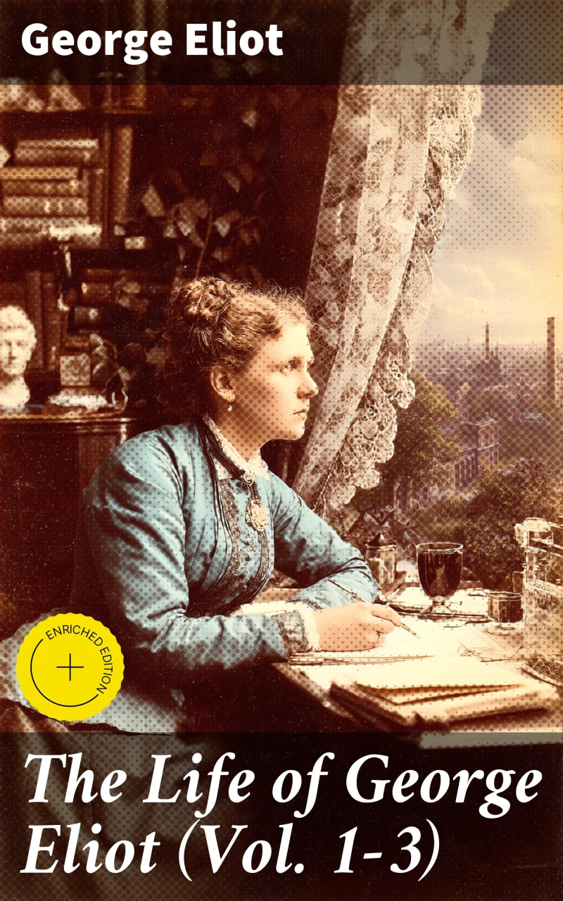 Portada: The Life of George Eliot (Vol. 1-3)