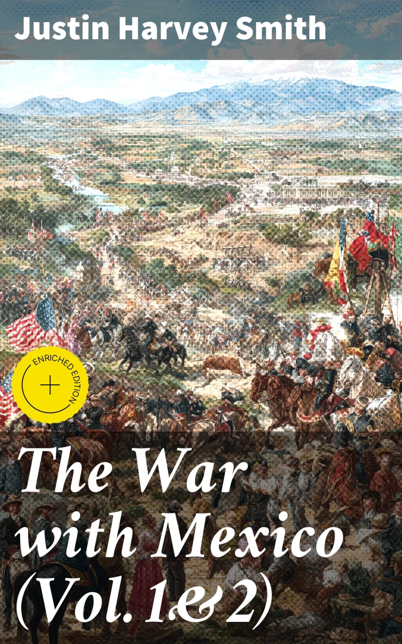 Portada: The War with Mexico (Vol.1&2)