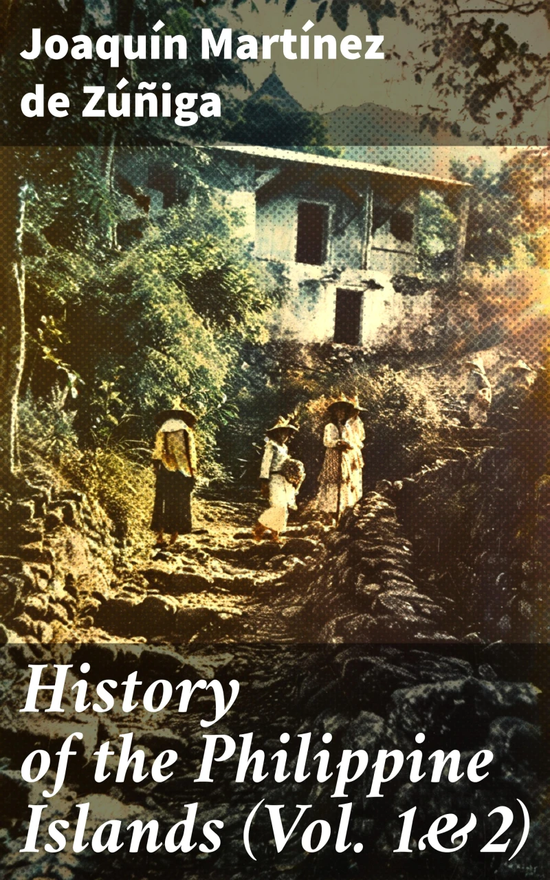 Portada: History of the Philippine Islands (Vol. 1&2)