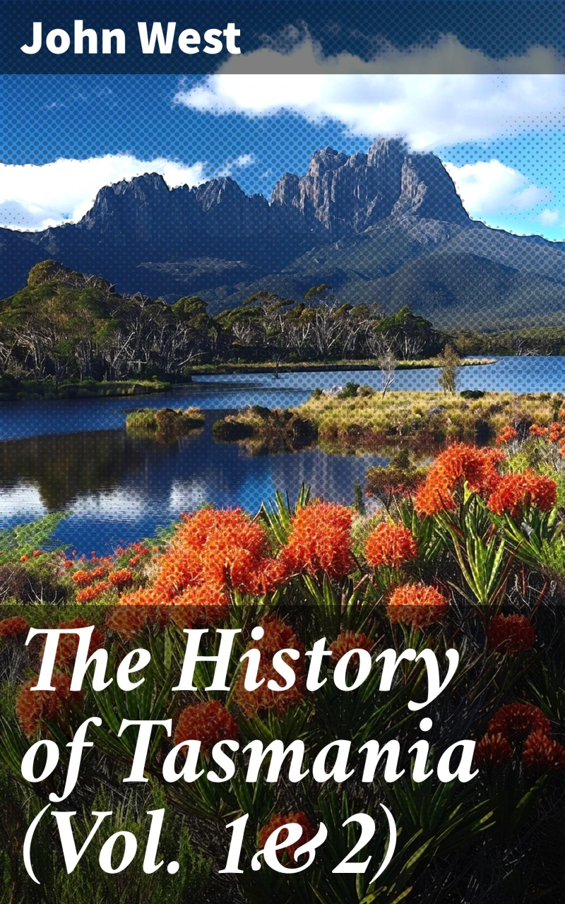Portada: The History of Tasmania (Vol. 1&2)