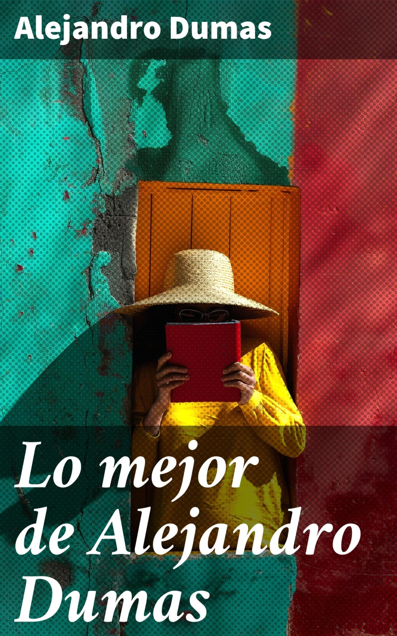 Portada: Lo mejor de Alejandro Dumas