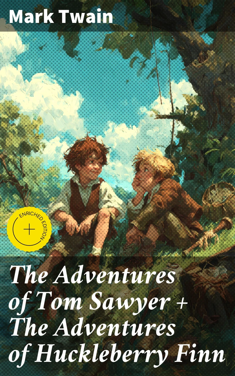 Portada: The Adventures of Tom Sawyer + The Adventures of Huckleberry Finn