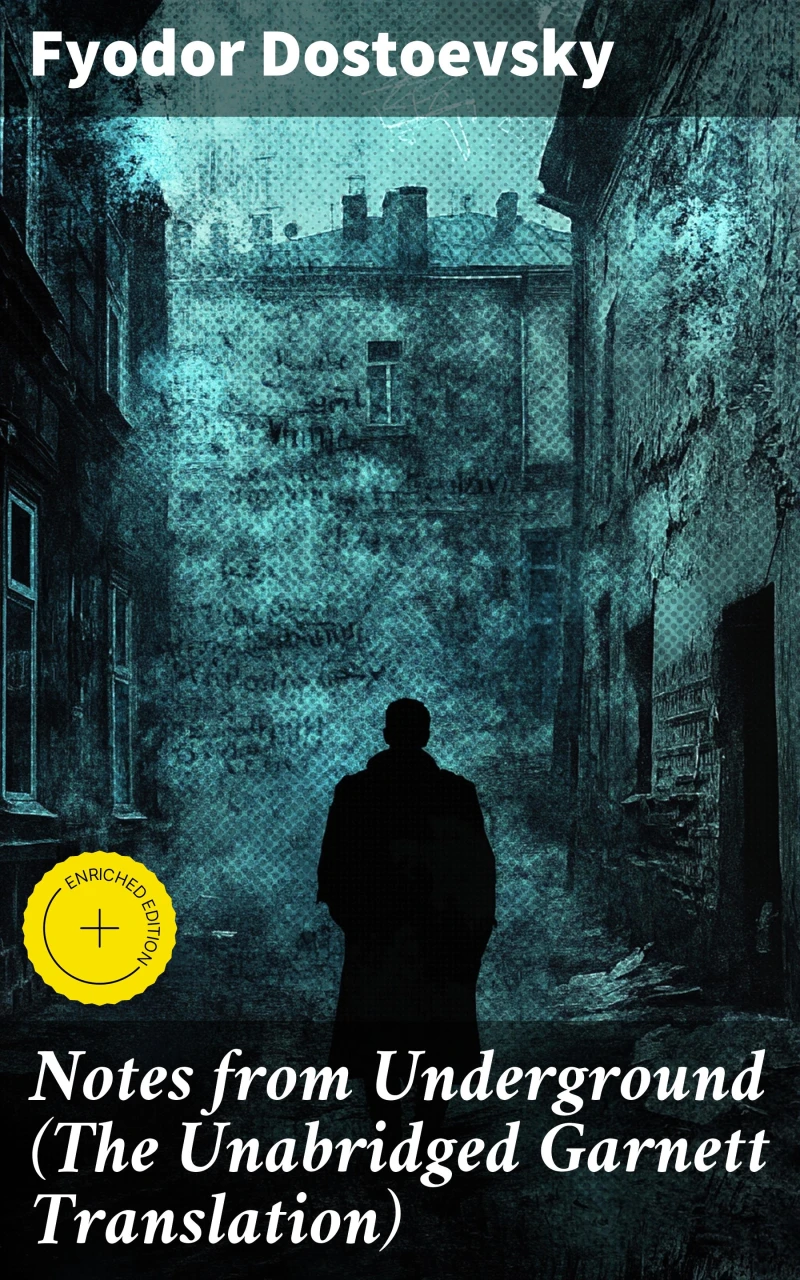 Portada: Notes from Underground (The Unabridged Garnett Translation)