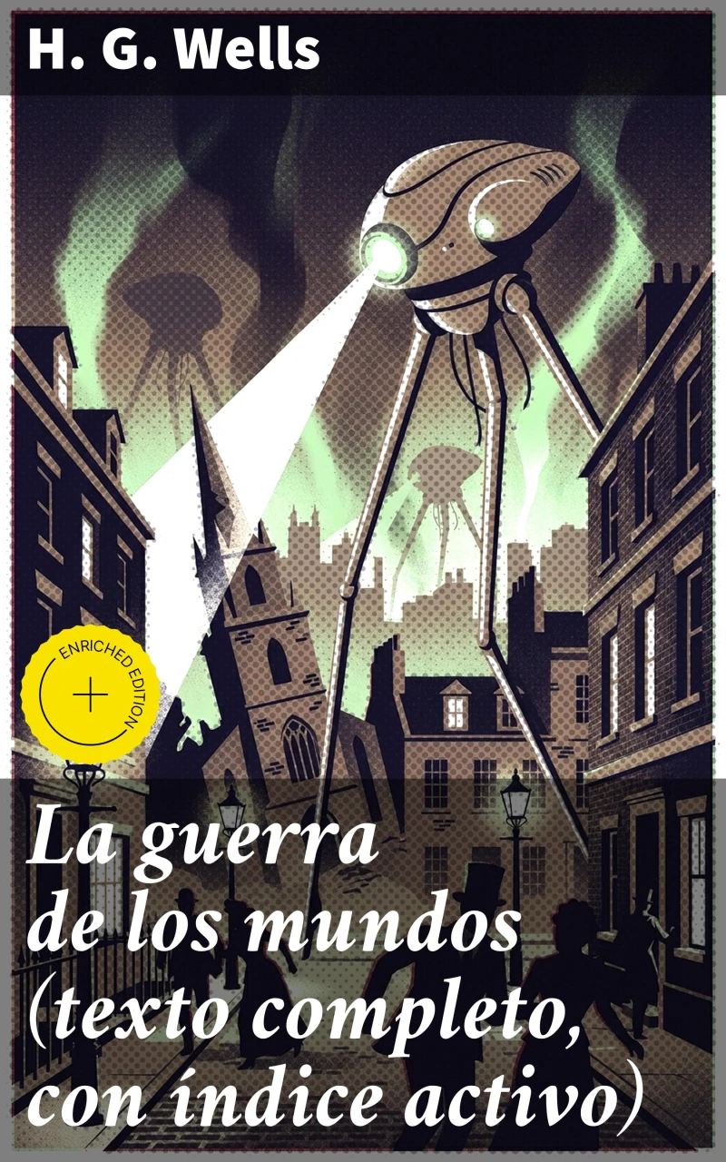 Portada: La guerra de los mundos (texto completo, con índice activo)