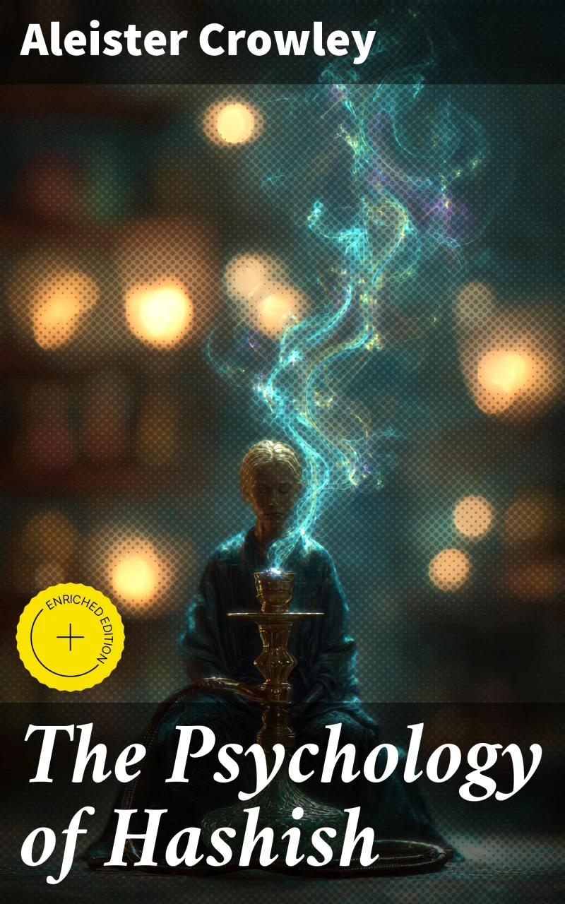 Portada: The Psychology of Hashish