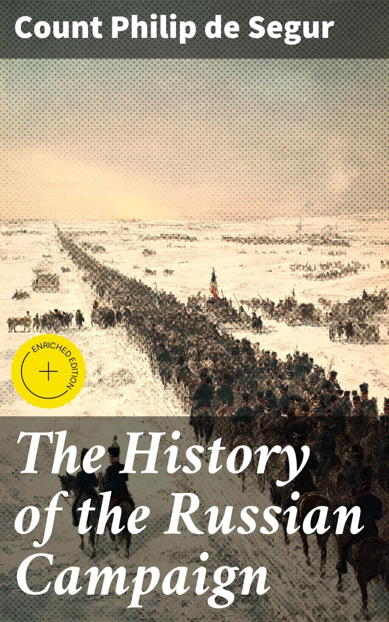 Portada: The History of the Russian Campaign