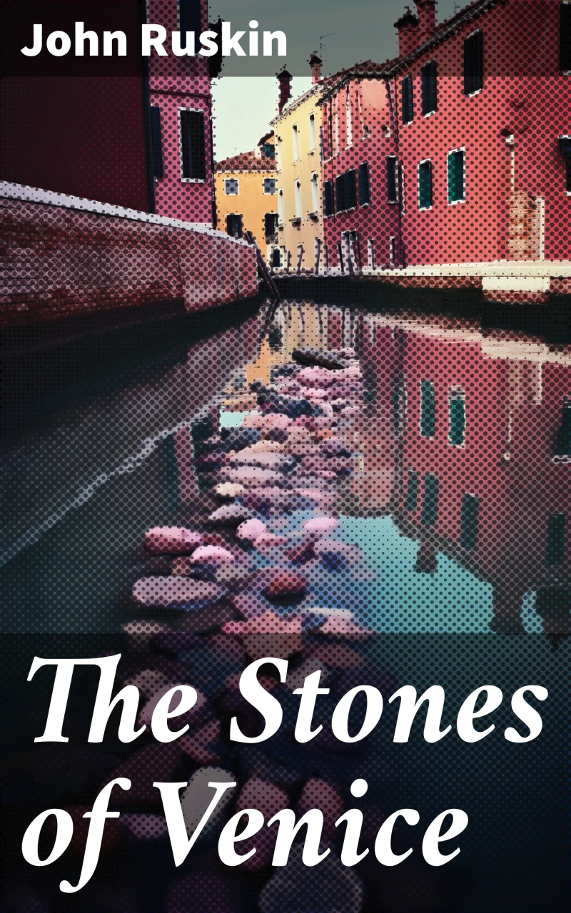 Portada: The Stones of Venice