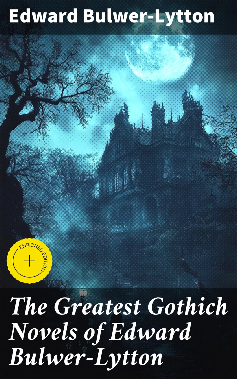 Portada: The Greatest Gothich Novels of Edward Bulwer-Lytton