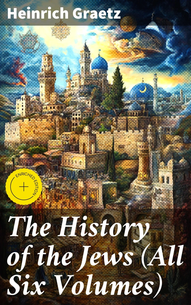 Portada: The History of the Jews (All Six Volumes)